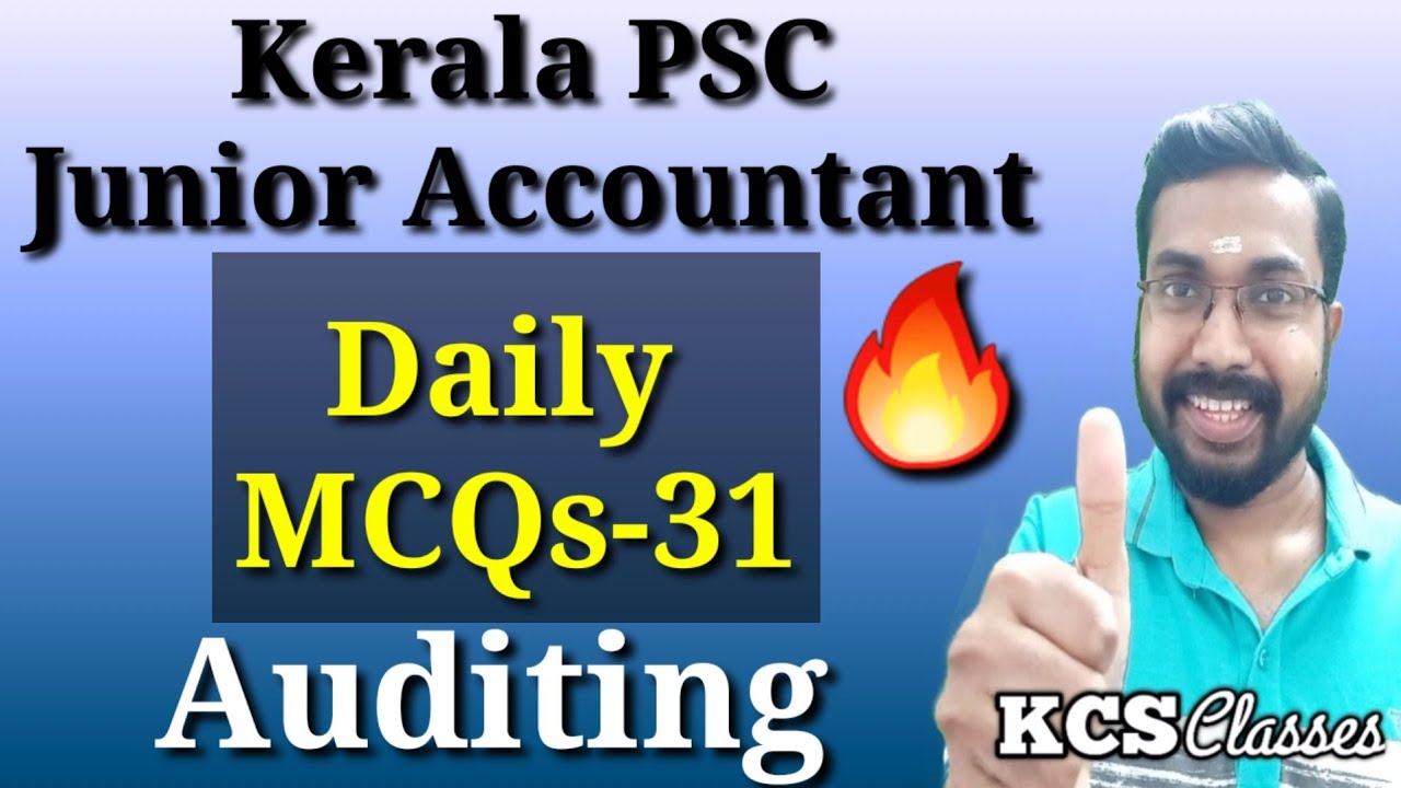 Kerala PSC Junior Accountant|Daily MCQs-31 🔥 | Auditing 