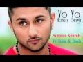 Somras Sharaab Yo Yo Honey Singh Ikka Badshah Bads