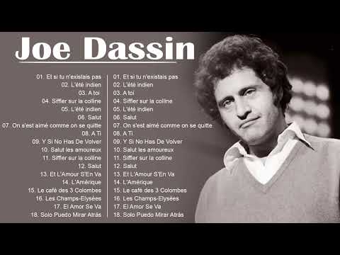 Joe Dassin Album Complet 2023 📀 The Best Of Joe Dassin 🏆 Joe Dassin Ses Plus Belles Chansons  ✨
