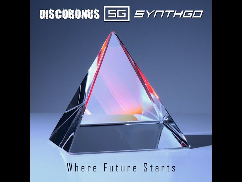 DiscoBonus & Synthgo - Where Future Starts