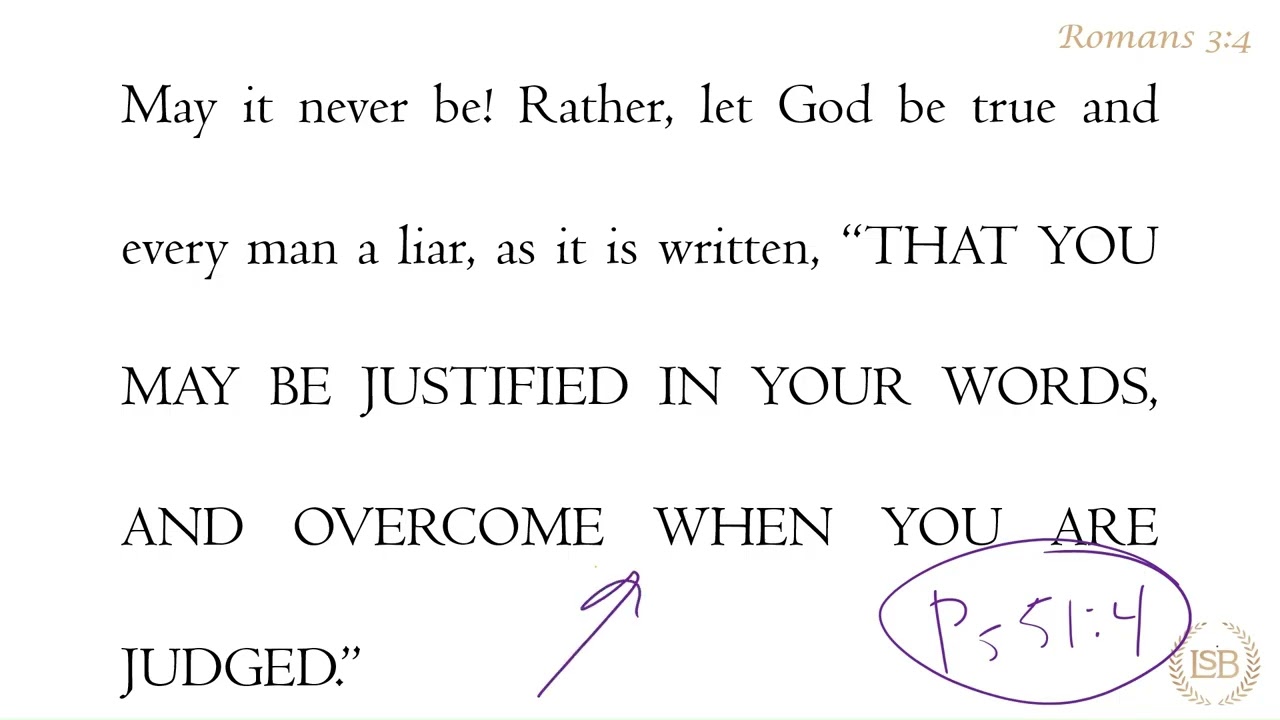 BTV: Romans 3:4d