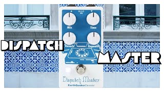 Video thumbnail for Dispatch Master: A Look at EarthQuaker Devices' Reverb/Delay Pedal #EQD by Art of Sound
