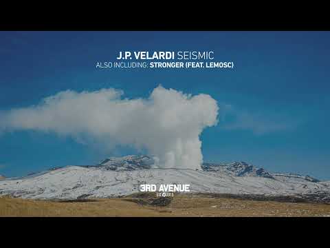 J.P. Velardi, Lemosc - Stronger [3rd Avenue]