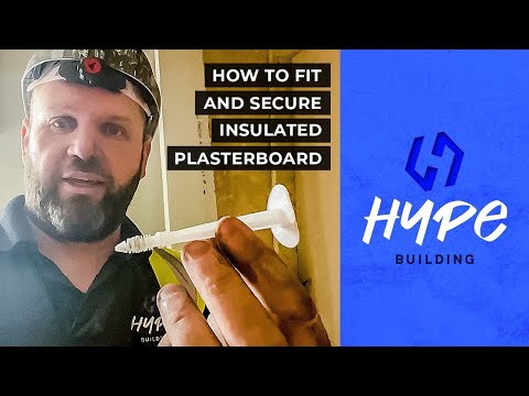 How to Fit and Secure Insulated Plasterboard