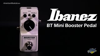 Video thumbnail for Ibanez BT Mini Booster Pedal - AmericanMusical.com by American Musical Supply