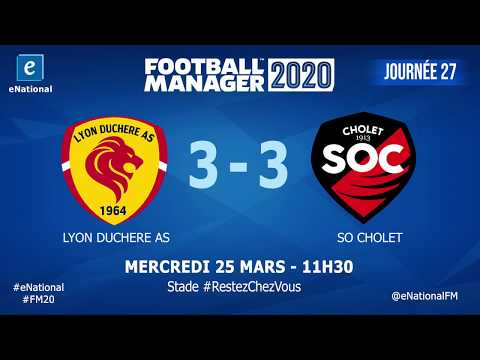 eNational FM20 J27 | Lyon Duchère AS - SO Cholet (3-3)