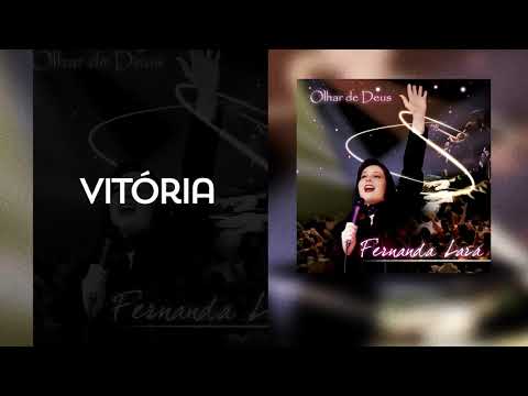 Vitória - Fernanda Lara