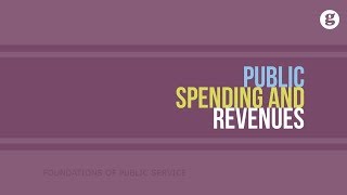 Public Spending and Revenues