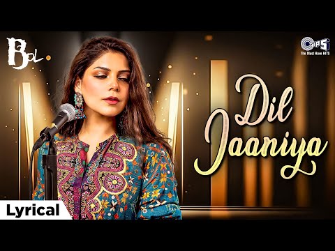 Inkaar Kar De Ikrar Kar De Dil Janiya - Lyrical | Bol | Hadiqa Kiyani | Hindi Song | Love Song