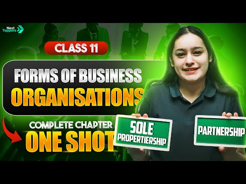 Forms of Business Organisation in One Shot | NCERT Class 11th Business Studies Chapter 2 | CBSE Exam