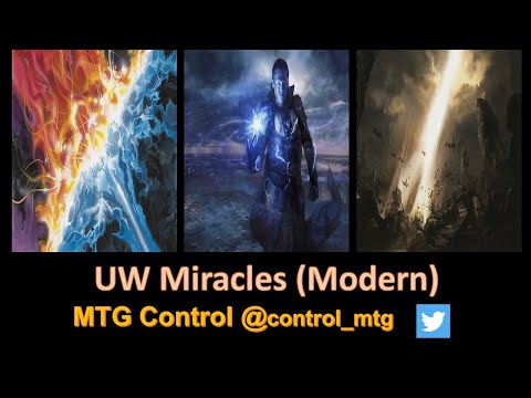 UW Miracles Decktech and Matches - MTG - Modern - Miracles Any Good?