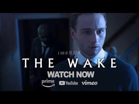 The Wake Trailer [HD] Short Horror Film - Watch for Free Now