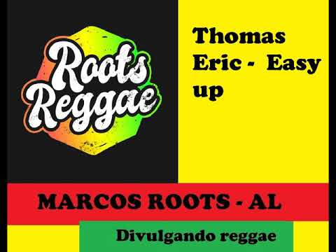 DIVULGANDO: Thomas Eric - Easy up / MARCOS ROOTS - AL