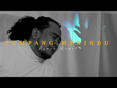Aswan Anwar - Tumpang Merindu (Official Music Video)
