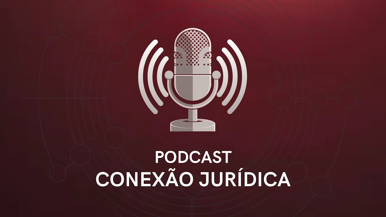 Conexão Jurídica Podcast - DIREITO DO TRABALHADOR EM RISCO NA GM - 20.02.2025