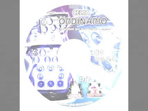 03 CD CELTA ORDINARIO 2019 @DJ HENRIQUE E DJ DANIIEL SOUSA
