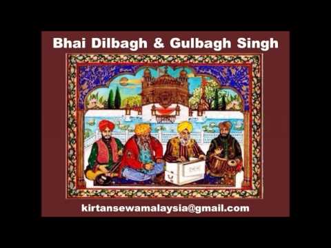 Bhai Dilbagh & Gulbagh Singh - Sewak Sikh Poojan (Raag Malkauns)