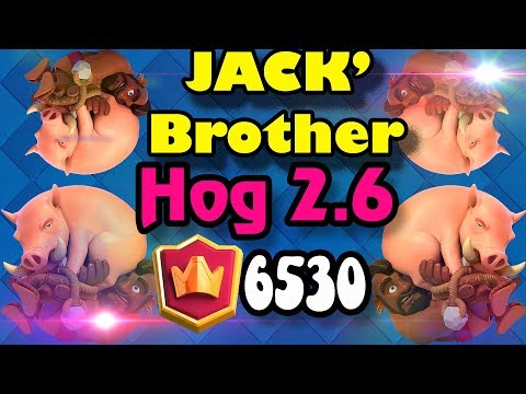 OYASSUU™ 🔥Hog Cycle 2.6 👈JACK ' Brother Gameplays - Clash Royale