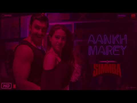 Simba:ankh marey lyricsvideo Ranveer singh,sara mikha,neha kakkar