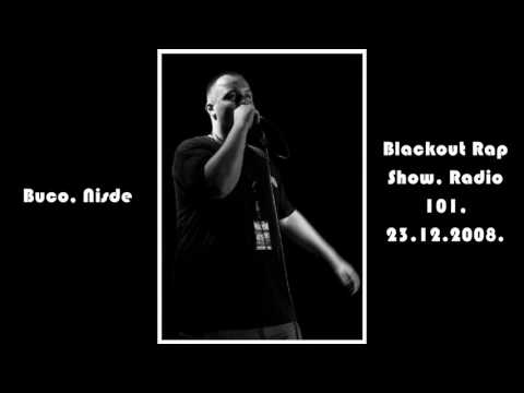 Buco, Nisde @ Blackout Rap Show, 23.12.2008.