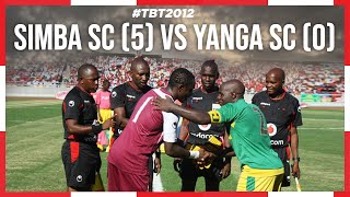 #TBT2012: SIMBA SC {5} vs YANGA SC {0}  MOJA YA KI