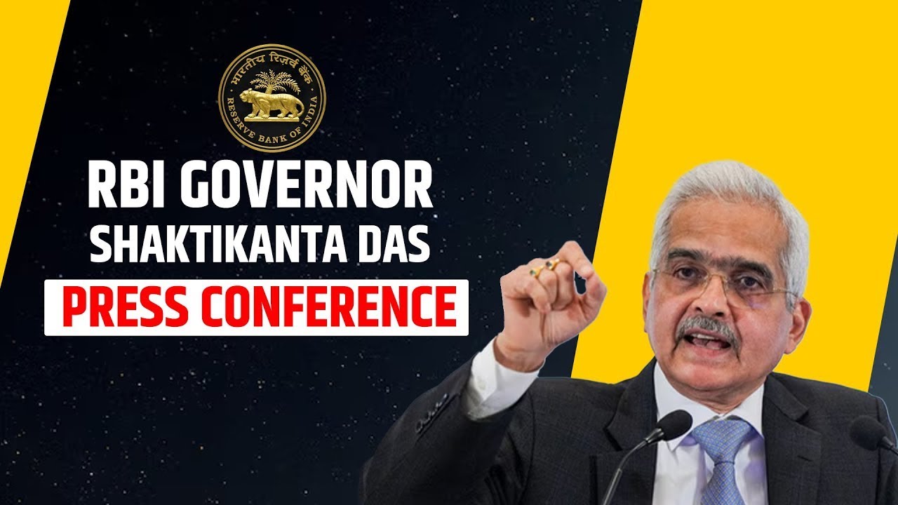 LIVE: Post Monetary Policy Press Briefing by RBI Governor Shaktikanta Das