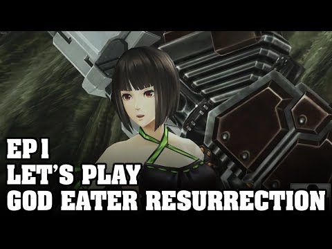 Ep1 - Let's Play God Eater Resurrection [PC/Steam]