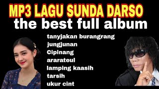 Download lagu MP3 LAGU SUNDA DARSO// THE BEST FULL ALBUM mp3 Download lagu MP3 LAGU SUNDA DARSO// THE BEST FULL ALBUM mp3