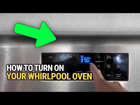 How To Turn On Your Whirlpool Oven: Quick & Easy Guide!