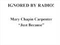 Mary Chapin Carpenter - "Just Because"