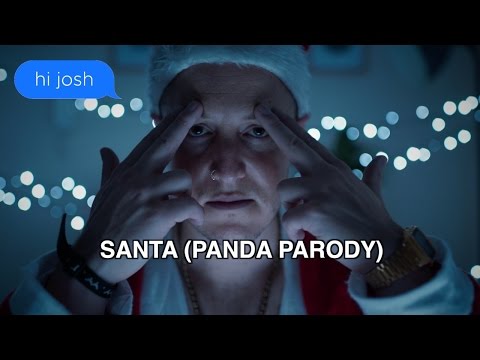 SANTA (Parody of Panda) [MUSIC VIDEO]