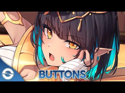Nightcore - Buttons (Lyrics)