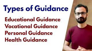 Types of Guidance in Education | Educational, Vocational, Personal & Health