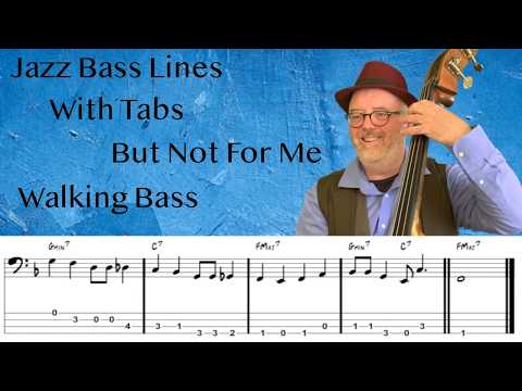 Jazz Bass Lines With Tabs: Walking Bass Tutorial On But Not For Me By Chet Baker