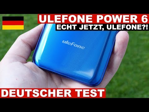 Ulefone Power 6 Test: Eine Enttäuschung! (Deutsch)