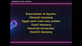 Download lagu TELANJANG - SLANK KAROKE   LIRIK mp3