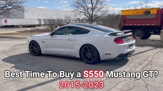 Why Now Is Best Time To Buy a S550 MUSTANG GT!
