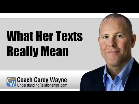 What Her Texts Really Mean