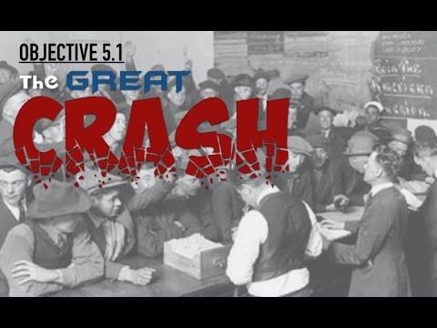 Objective 5.1 -- The Great Crash