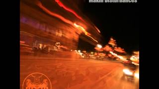 Capitol 1212 and Serocee -Makin Disturbances (Dub Pistols dub mix)