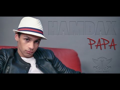 Ayoub hamdaoui [Hamdax] - Papa clip officiel