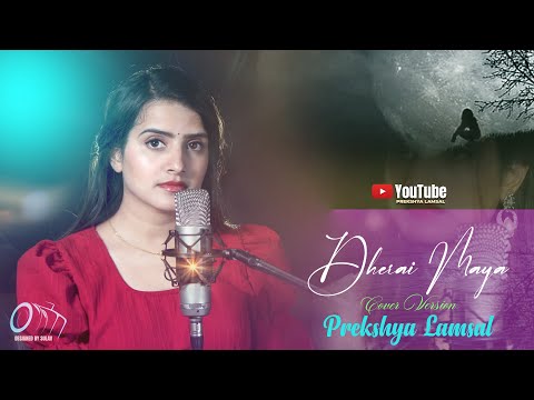 Parkhai mai marda raichhan | Dherai Maya| Cover Version | Prekshya Lamsal | Swaroop Raj Acharya |
