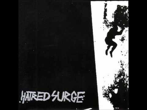 Hatred Surge - Hatred Surge 7"