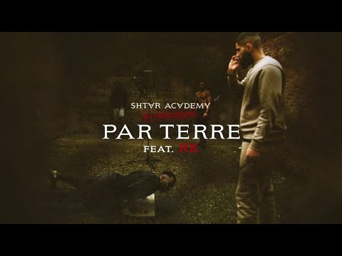 Shtar Academy ft. RK - Par terre (Visualizer)
