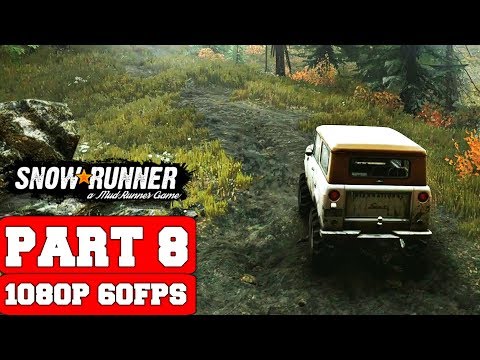SnowRunner Gameplay Walkthrough Part 8 - No Commentary (PC Ultra Settings)