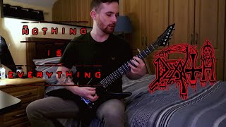 Death &quot;Nothing is Everything&quot; Guitar Cover