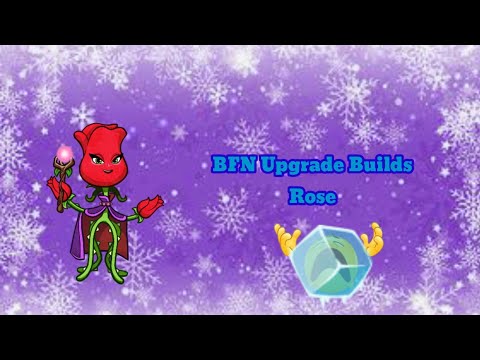 'Rose' upgrade build | PVZ BFN