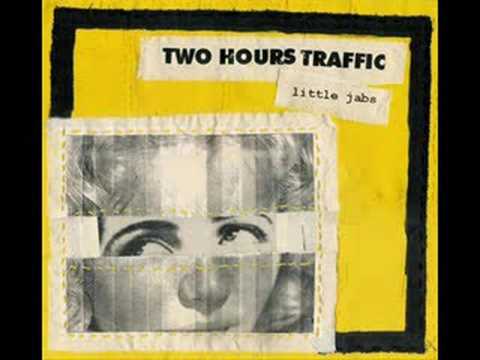 Two Hours Traffic - Heroes of the Sidewalk