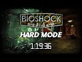 BioShock Hard Mode Speedrun In 1 19 36