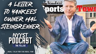 A letter to Yankees Owner Hal Steinbrenner